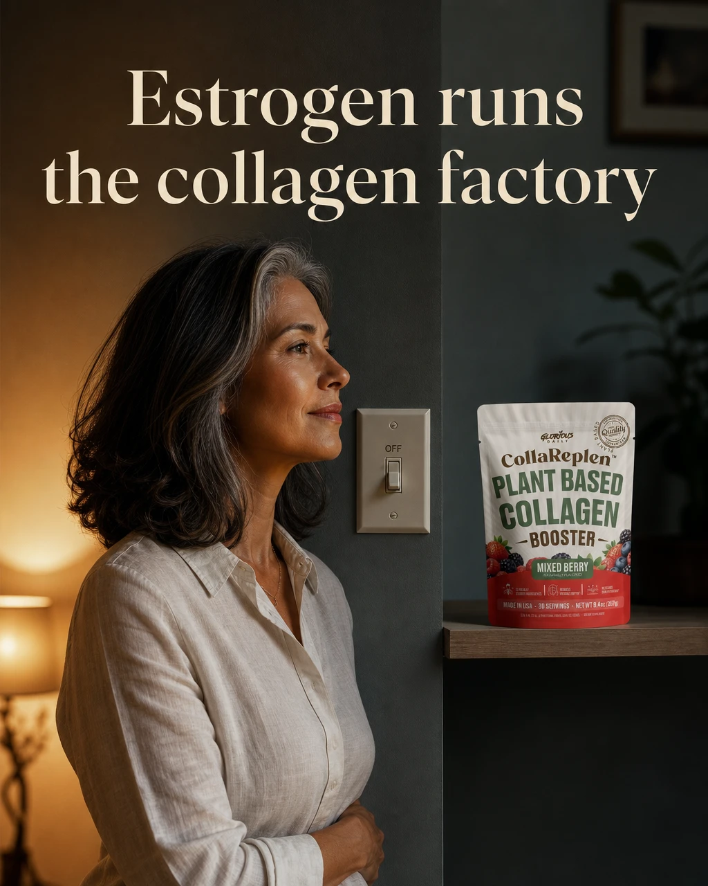 Estrogen runs the collagen factory: woman beside a light switch turned off